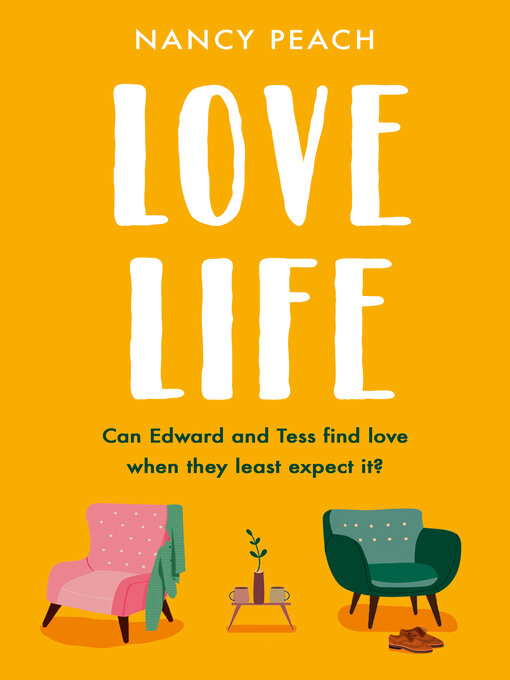 Title details for Love Life by Nancy Peach - Wait list